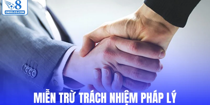 Miễn trừ trách nhiệm pháp lý