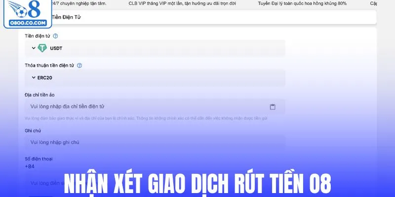 Nhận xét giao dịch rút tiền O8