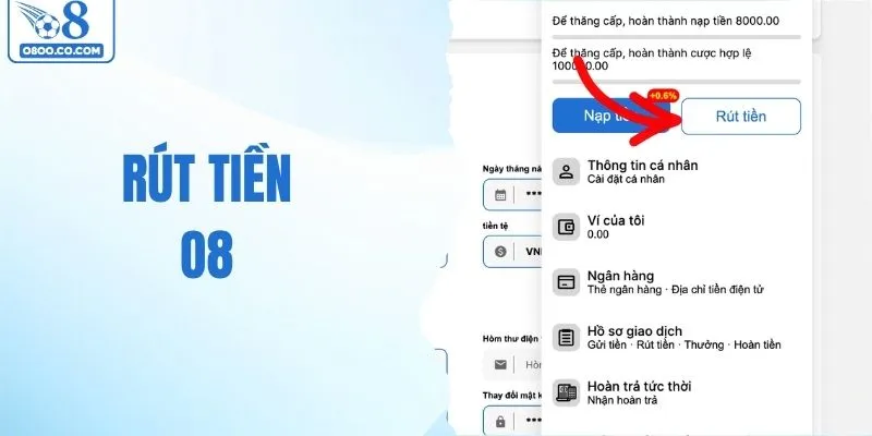 Rút Tiền O8 - Hướng Dẫn Thực Hiện Nhanh Chóng Và An Toàn